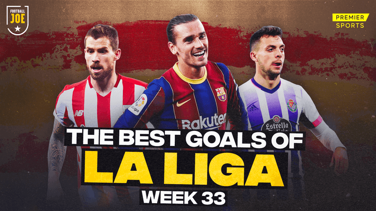 WATCH: All the best goals from La Liga, Week 33