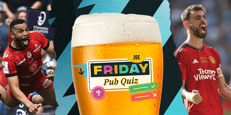 The SportsJOE Friday Pub Quiz: Week 73 The SportsJOE Friday Pub Quiz: Week 73