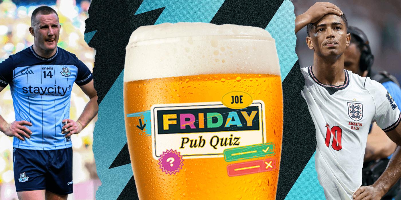 The SportsJOE Friday Pub Quiz: Week 148 The SportsJOE Friday Pub Quiz: Week 148