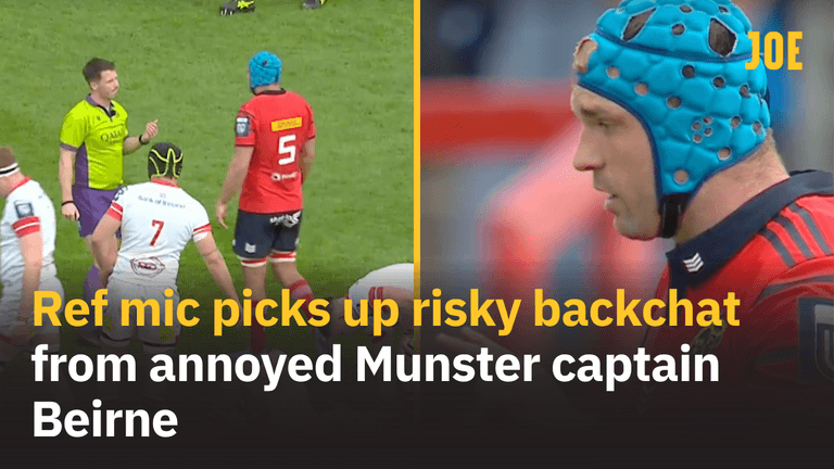 Ref mic picks up risky backchat from annoyed Munster captain Beirne Ref mic picks up risky backchat from annoyed Munster captain Beirne