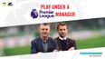 COMPETITION: Have your football team play under a Premier League manager