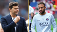 Mauricio Pochettino is interested in reuniting with Neymar at Chelsea