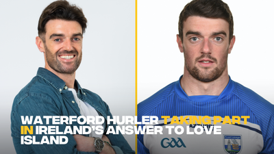 Waterford hurler enjoying the slagging over Ireland’s answer to Love Island